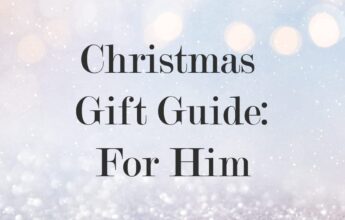 Christmas Gift Guide: For Him